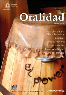 Oralidad<BR>For the Safeguarding of the Intangible Heritage of Latin America and the Caribbean