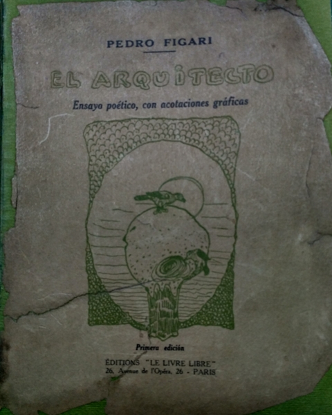 . Portada del libro de poemas "El Arquitecto", de Pedro Figari. Foto: Museo Figari