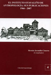 . Publicaciones del Instituto Otavaleño de Antropología (1966-2007). 